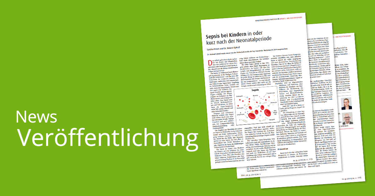 Sepsis bei Kindern in oder kurz nach der Neonatalperiode